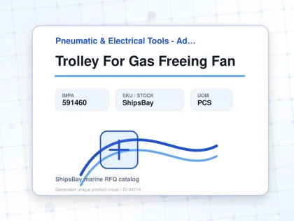 Trolley For Gas Freeing Fan - Pneumatic & Electrical Tools - Additional Items - IMPA 591460 - UOM PCS