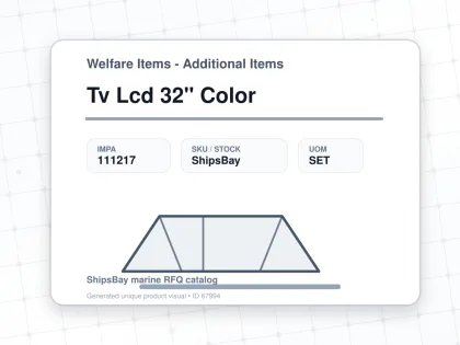 Tv Lcd 32" Color - Welfare Items - Additional Items - IMPA 111217 - UOM SET