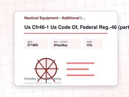 Us Cfr46-1 Us Code Of, Federal Reg.-46 (part 1-40) - Nautical Equipment - Additional Items - IMPA 371805 - UOM VOL