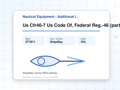 Us Cfr46-7 Us Code Of, Federal Reg.-46 (part 166-199) - Nautical Equipment - Additional Items - IMPA 371811 - UOM VOL
