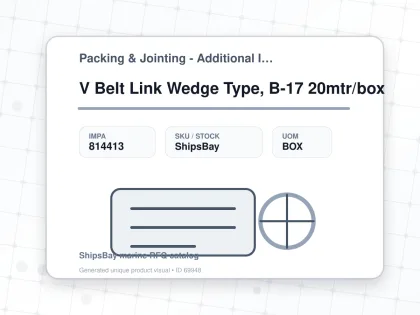 V Belt Link Wedge Type, B-17 20mtr/box - Packing & Jointing - Additional Items - IMPA 814413 - UOM BOX
