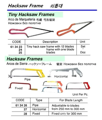 Adjustable Horizontal Type Hacksaw Frame, 250 300 Mm