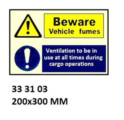 Combination Sign, 200X300 Mm, Beware Vehicle Fumes??