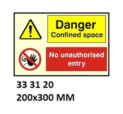 Combination Sign, 200X300 Mm, Danger Confined Space