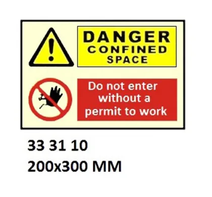 Combination Sign, 200X300 Mm, Danger Confined Space??