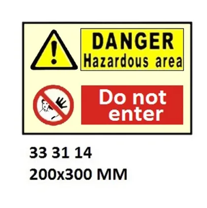 Combination Sign, 200X300 Mm, Danger Hazardous Area??