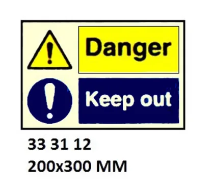 Combination Sign, 200X300 Mm, Danger Keep Out??