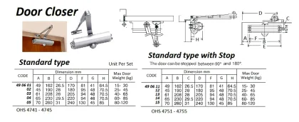 Door Closer, Standard Type, Maximum Door Weight 120 Kgs
