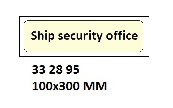 Isps Code Sign & Security Sign, 100X300 Mm, Ship Security Office
