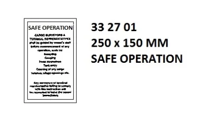 Miscellaneous Sign, 250 X 150 Mm, Safe Operation....