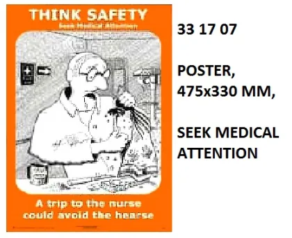 Poster, 475X330 Mm, Seek Medical Attention