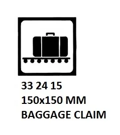Sign For Passenger Vessels And Terminal Building, 150X150 Mm, Baggage Claim