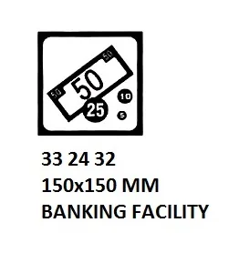 Sign For Passenger Vessels And Terminal Building, 150X150 Mm, Banking Facility