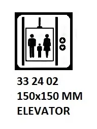 Sign For Passenger Vessels And Terminal Building, 150X150 Mm, Elevator
