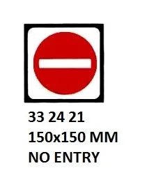 Sign For Passenger Vessels And Terminal Building, 150X150 Mm, No Entry