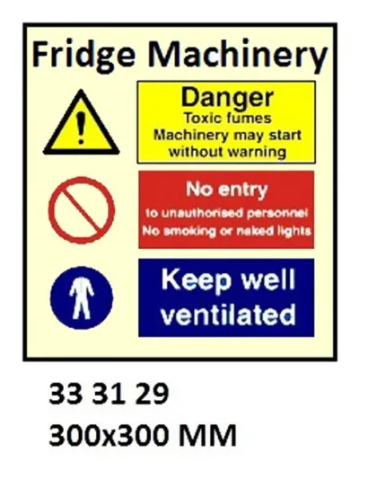 Space Identification Sign, 300X300 Mm, Fridge Machinery