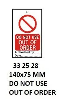 Temporary Tie Tags, Do Not Use Out Of Order
