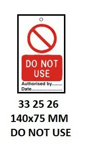 Temporary Tie Tags, Do Not Use