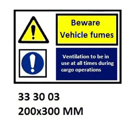 White Vinyl Sign Combination #3003 200X300 Mm, Beware Vehicle Fumes, Ventilation To Be??.